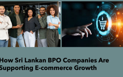 How Sri Lankan BPO Companies Are Supporting E-commerce Growth