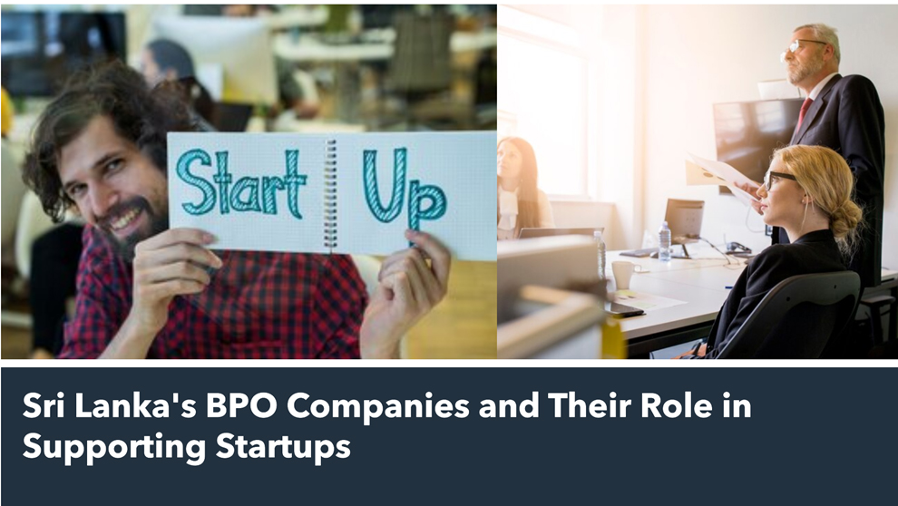 Sri Lanka’s BPO Companies and Their Role in Supporting Startups